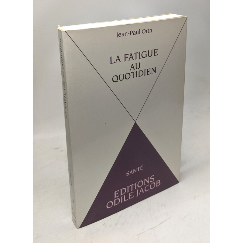 La fatigue au quotidien