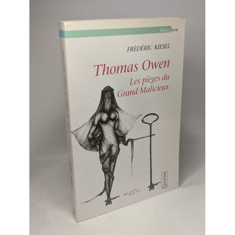 Thomas owen: les pièges du grand malicieux