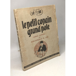 Le petit copain et le grand pote - roman policier / Collection le Dé