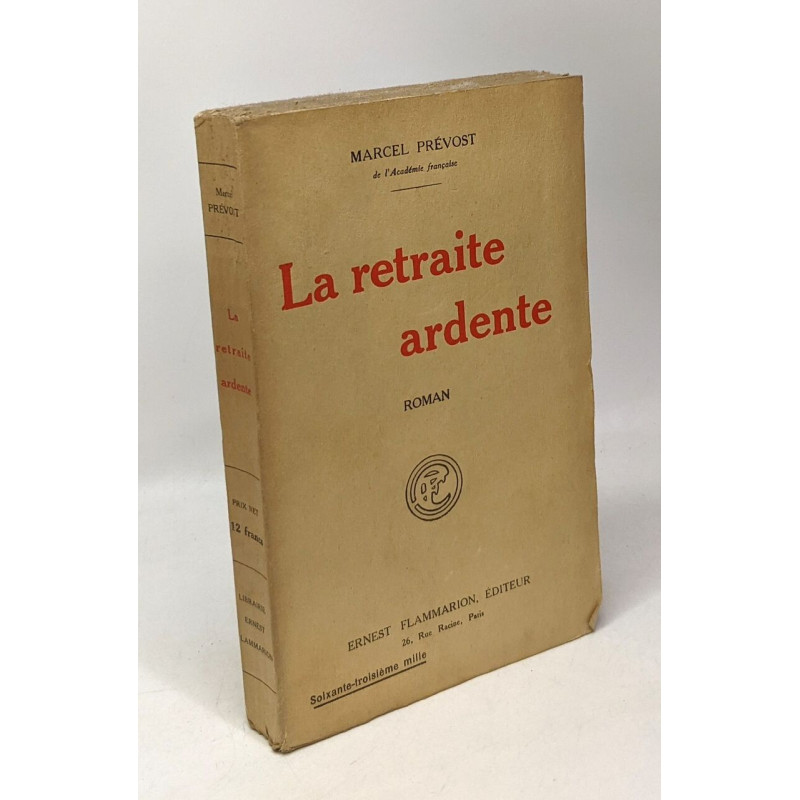 La retraite ardente