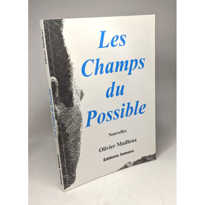 Les champs du Possible