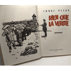 Rien que la vérité / Nouvelle