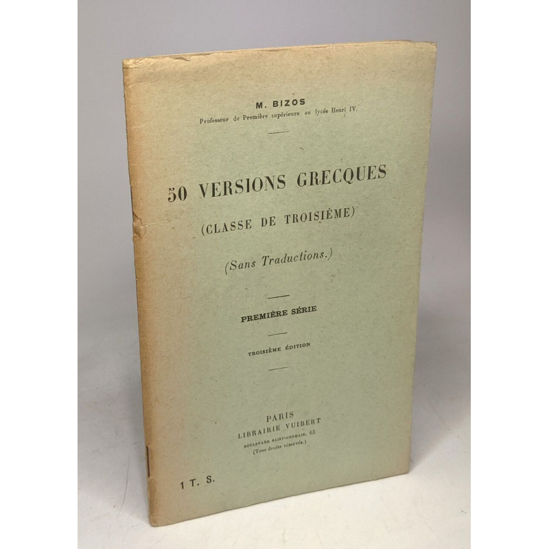 50 versions grecques (classe de troisième) (sans traductions)...