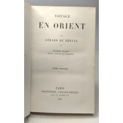 Voyage en Orient - TOME PREMIER