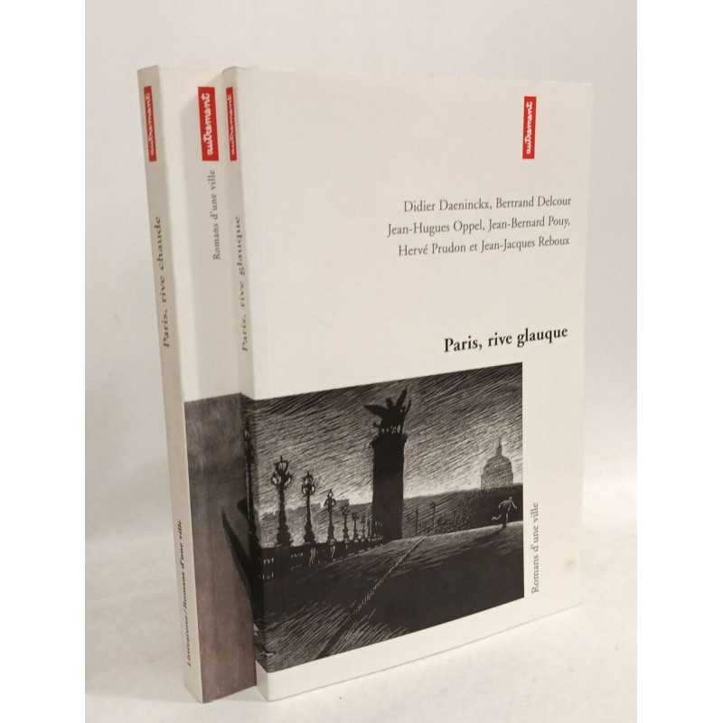 Paris rive glauque + Paris rive chaude --- 2 livres