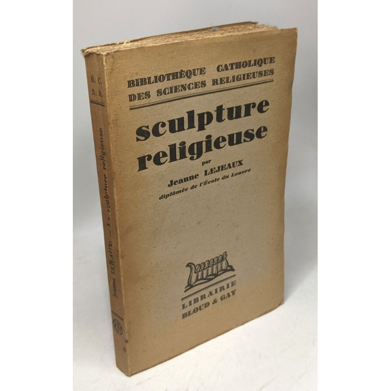 Sculpture religieuse / bibliothèque catholique des sciences...