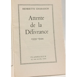 Attente de la délivrance 1939-1944
