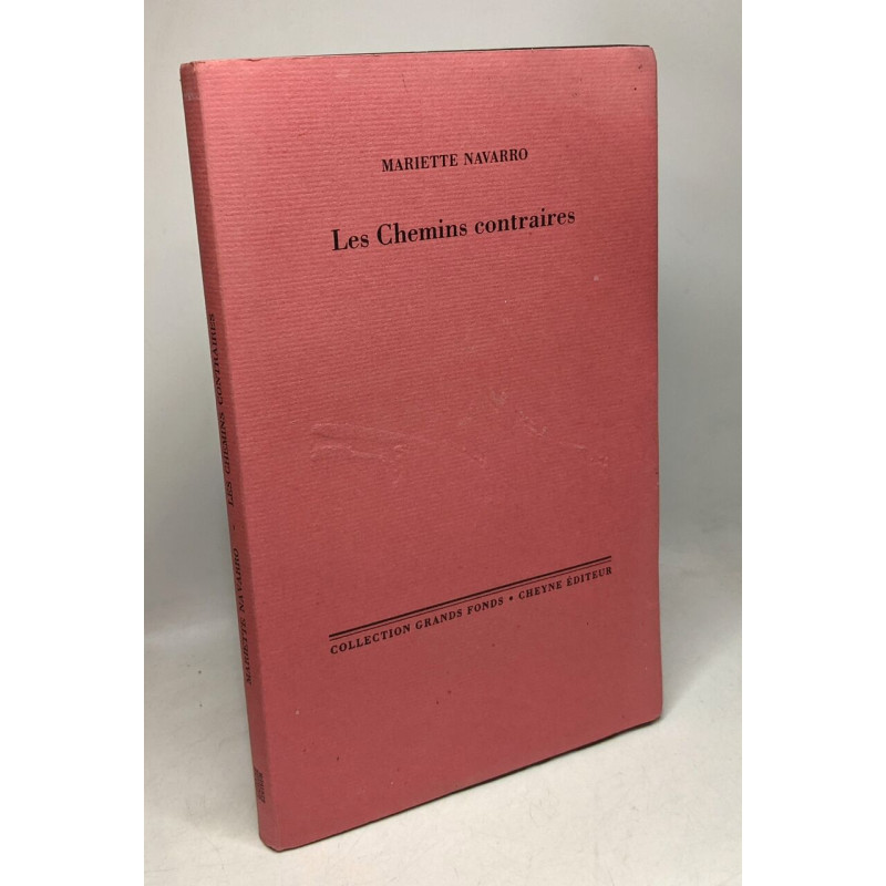 Les chemins contraires
