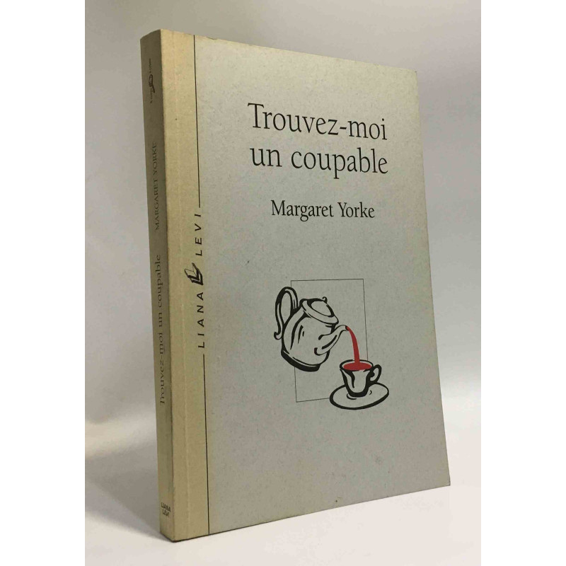 Trouvez-moi un coupable