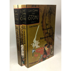Le clan des otori tome 1 le silence du rossignol + tome 2 Les...
