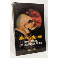 Dans l'ombre les dragons de pierre