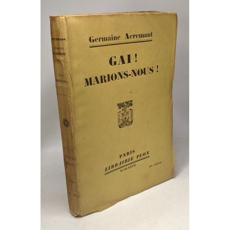 Gai! Marions-Nous