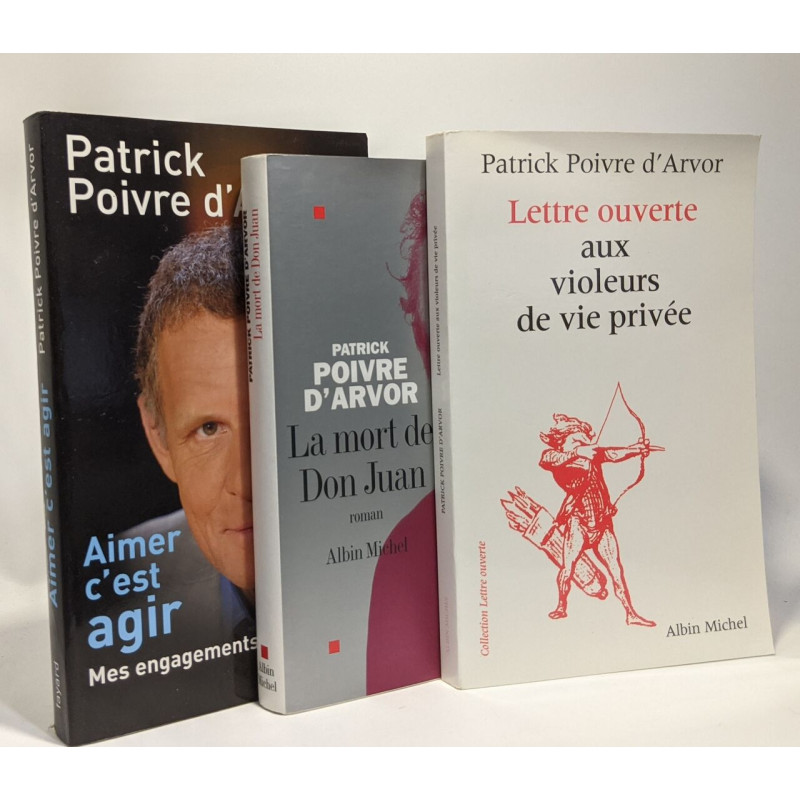 Lettre ouverte aux violeurs de vie privée + La mort de Don Juan +...