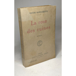La rose des ruines