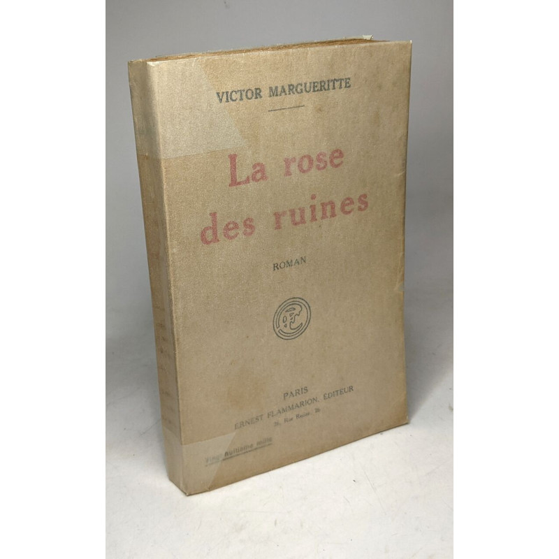 La rose des ruines