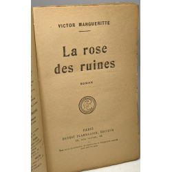La rose des ruines