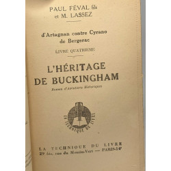 D'Artagnan contre Cyrano - l'héritage de Buckingham
