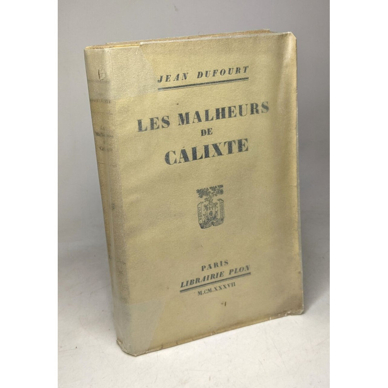 les malheurs de Calixte