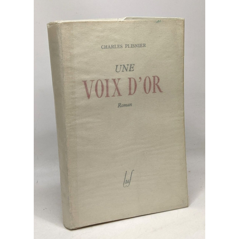 Une voix d'or