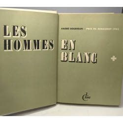 Les hommes en blanc - TOME DEUX