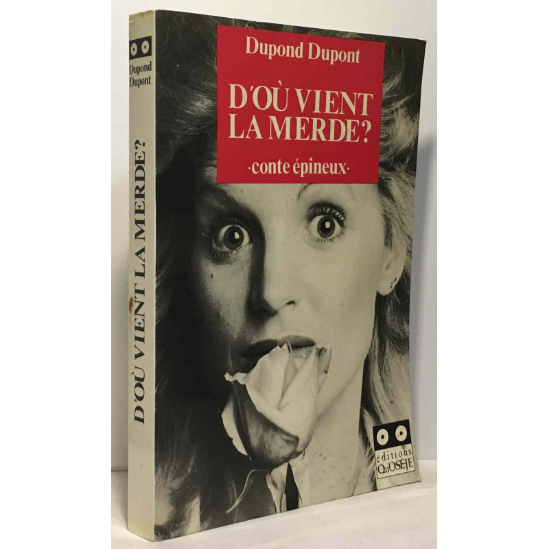 D'où vient la merde