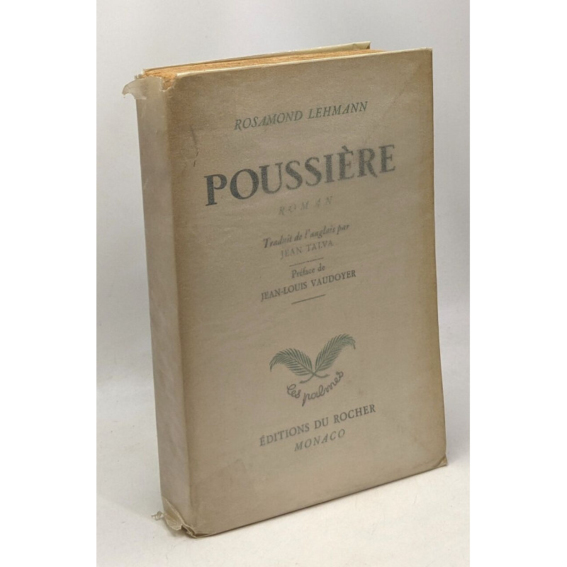Poussière - préface de Jean-Louis Vaudoyer