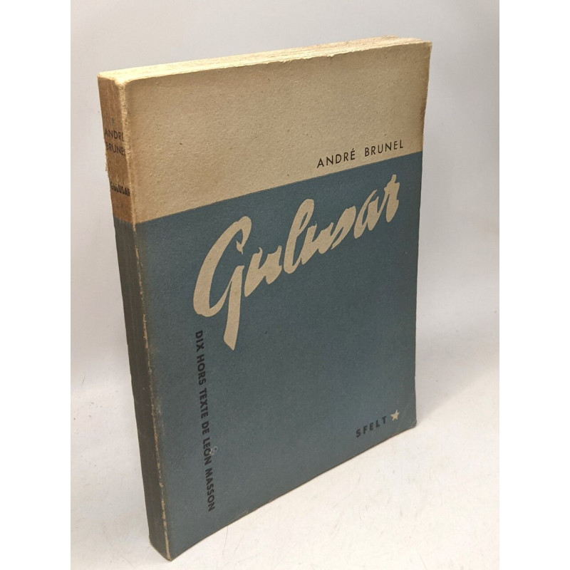 Gulusar - Dix hors texte de Léon Masson - édition originale