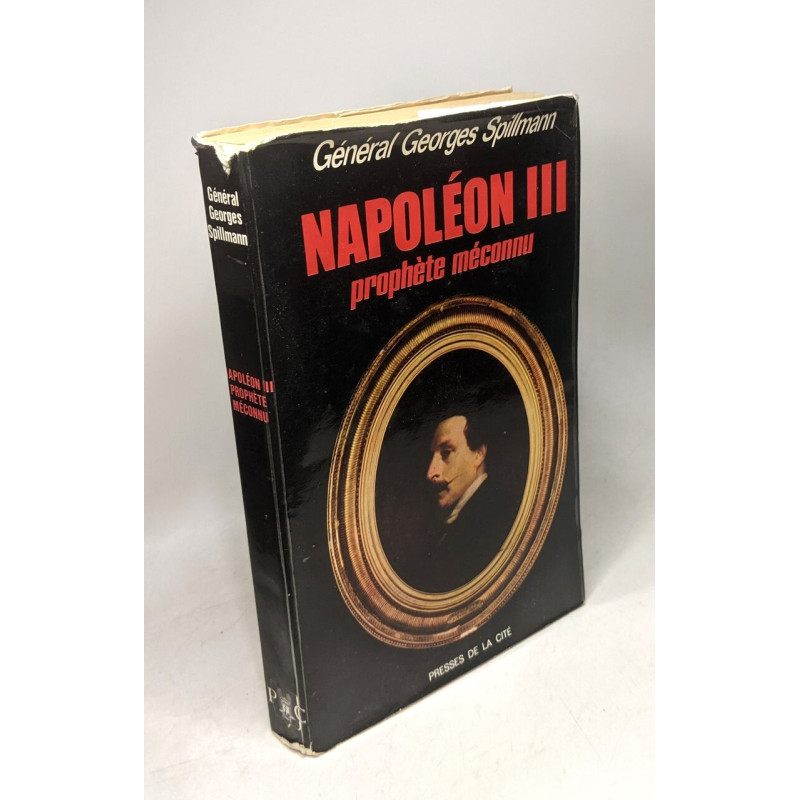 Napoléon III prophète méconnu