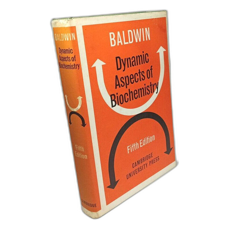 Dynamic Aspects of Biochemistry - fifth edition