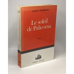 Le soleil de Palicorna