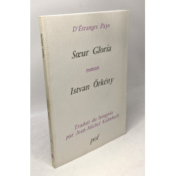 Soeur Gloria / d'étranges pays - traduit par Kalmbach