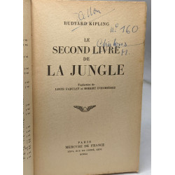 Le second livre de la jungle / traduction de Louis Fabulet et...