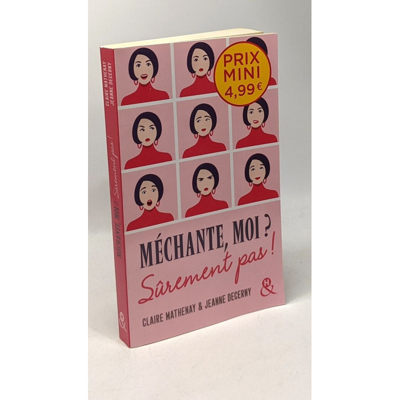 Méchante moi ? Sûrement pas !: un roman feel-good du printemps à...