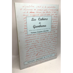 Les cahiers de Gamboma instructions politiques et militaires des...