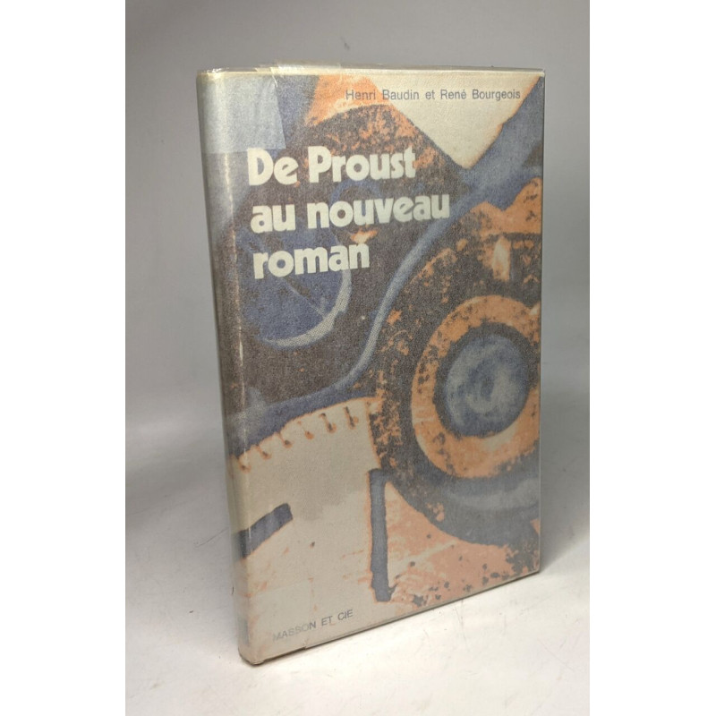 De Proust au nouveau roman