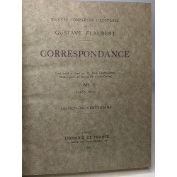 Correspondance 1855-1870. Tome 2