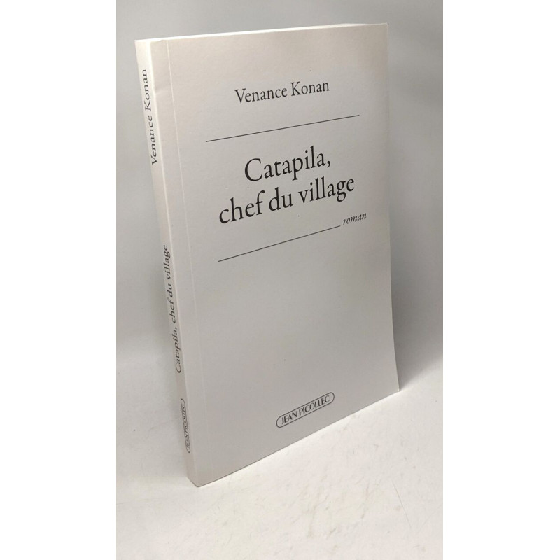 Catapila chef du village