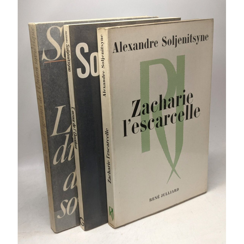 Zacharie l'escarcelle + L'erreur de l'Occident + Lettre aux...