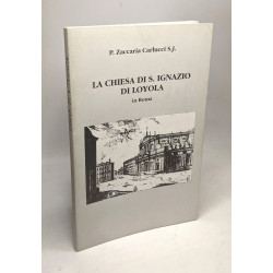 La chiesa di S. Ignazio di Loyola in Roma
