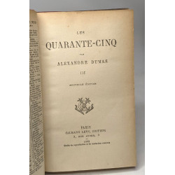 Les quarante-cinq - TOME TROIS - nouvelle édition