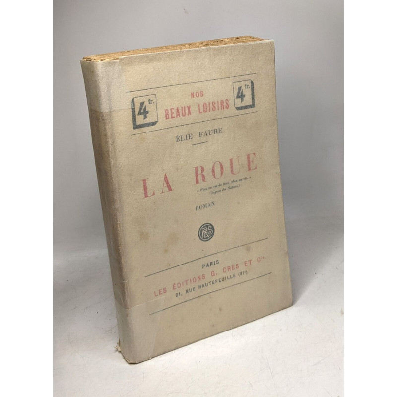 La roue / coll. Nos beaux loisirs