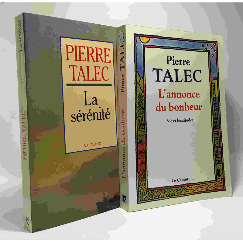 L'annonce du bonheur + La sérénité --- 2 livres