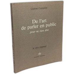 De l'art de parler en public pour ne rien dire