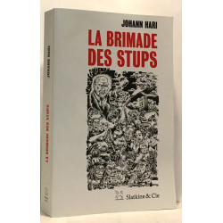 La Brimade des stups