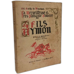 La merveilleuse et tres plaisante histoire des quatre fils aymon...
