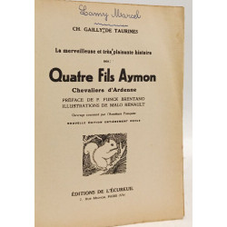 La merveilleuse et tres plaisante histoire des quatre fils aymon...