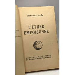 L'éther empoisonné. Histoire vécue