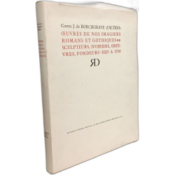 OEuvres de nos imagiers Romans et Gothiques - sculpteurs ivoiriers...