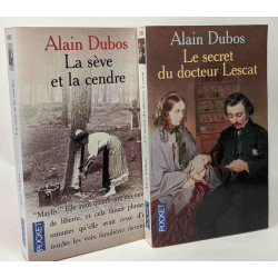 Secret du docteur Lescat + La sève et la cendre --- 2 livres