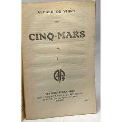 Cinq-Mars - volumes 1 2 et 3 / coll. les meilleurs livres